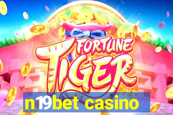 n19bet casino